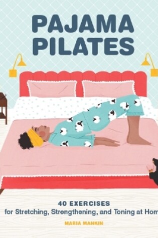 Cover of Pajama Pilates