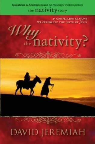 Cover of Why the Nativity?