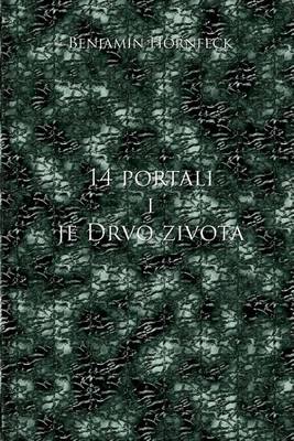 Book cover for 14 Portali I Je Drvo Zivota
