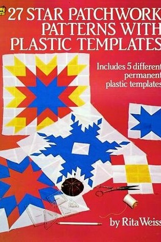 Cover of 27 Star Patchwork Patterns with Plastic Templates