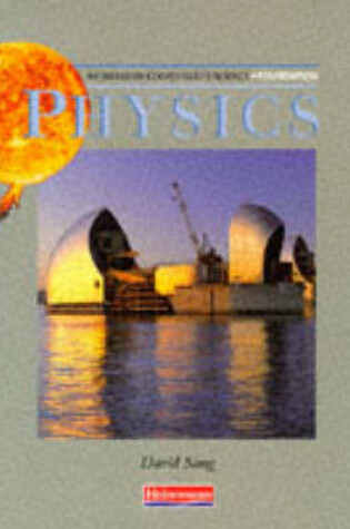 Cover of Heinemann Coordinated Science: Foundation Physics Student Textbook