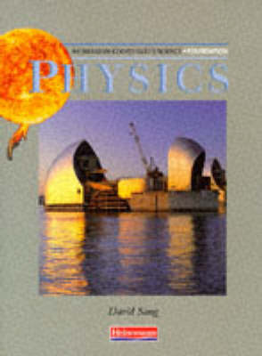 Book cover for Heinemann Coordinated Science: Foundation Physics Student Textbook