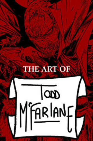 Cover of The Art of Todd McFarlane