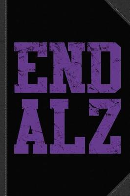 Book cover for End Alz Journal Notebook