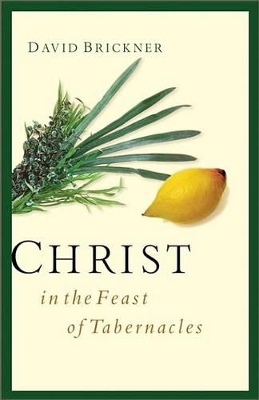 Book cover for Christ in the Feast of Tabernacles