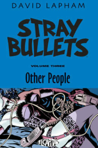 Cover of Stray Bullets Volume 3: Other People