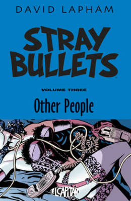 Book cover for Stray Bullets Volume 3: Other People