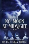 Book cover for No Moon at Midnight