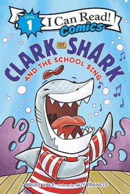 Cover of Clark the Shark and the School Sing