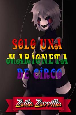 Book cover for Solo una marioneta de circo