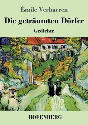 Book cover for Die geträumten Dörfer