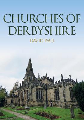 Cover of Churches of Derbyshire