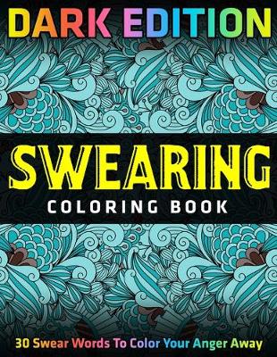 Book cover for Swearing Coloring Book