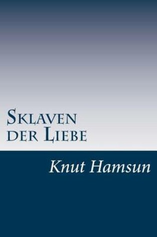 Cover of Sklaven der Liebe