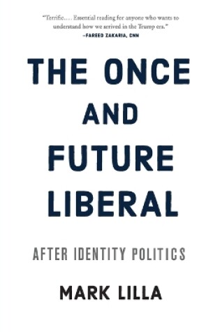 Cover of The Once and Future Liberal