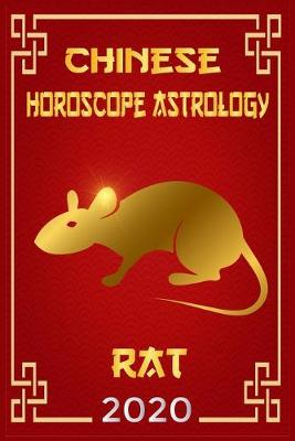 Book cover for Chinese Horoscope & Astrology Rat 2020