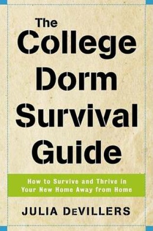 Cover of College Dorm Survival Guide