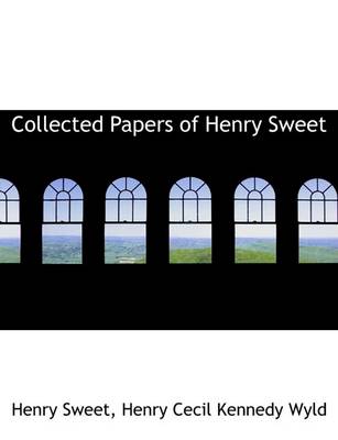 Book cover for Collected Papers of Henry Sweet