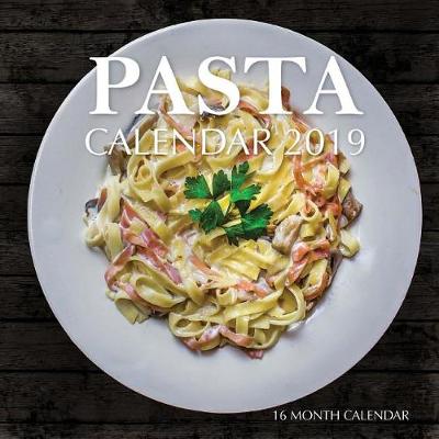 Book cover for Pasta Calendar 2019