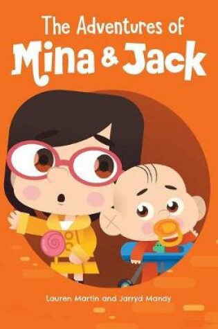 Cover of The Adventures of Mina and Jack