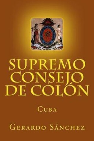 Cover of Supremo Consejo de Colon