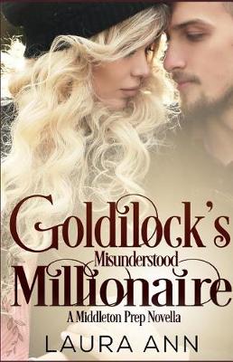 Book cover for Goldilock's Misunderstood Millionaire