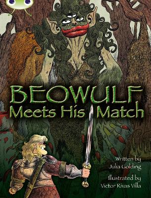 Cover of Bug Club Independent Fiction Year 4 Grey B Beowulf Meets His Match