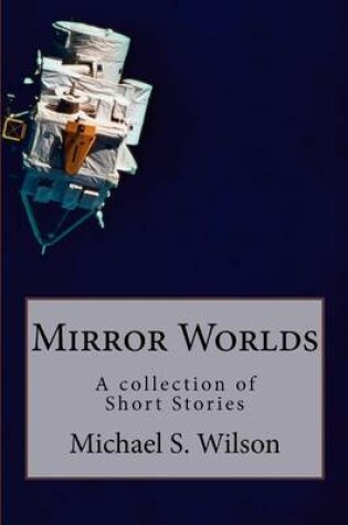 Cover of Mirror Worlds