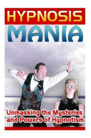 Cover of Hypnosis Mania