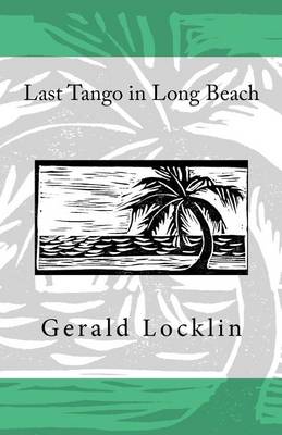 Book cover for Last Tango in Long Beach