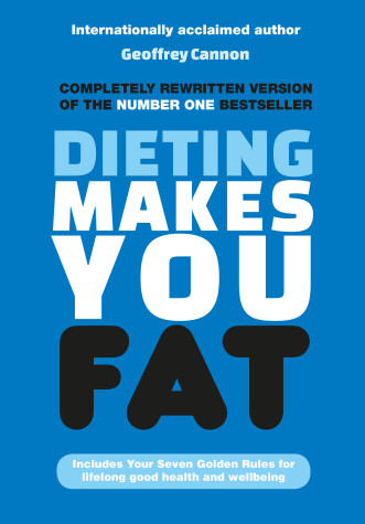 Book cover for Dieting Makes You Fat