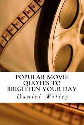 Book cover for Popular Movie Quotes to Brighten your Day