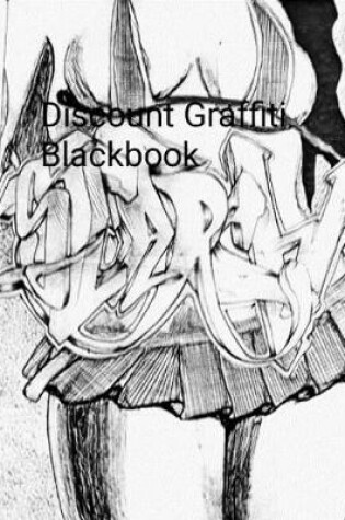 Cover of Discount Graffiti Blackbook