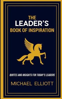 Book cover for The Leader's Book of Inspiration