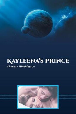 Cover of Kayleena's Prince