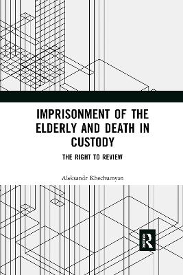 Cover of Imprisonment of the Elderly and Death in Custody