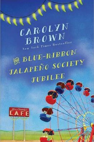 Cover of The Blue-Ribbon Jalapeno Society Jubilee