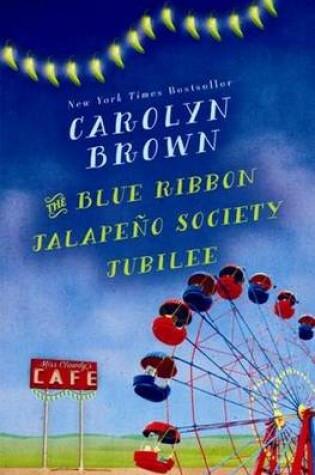The Blue-Ribbon Jalapeño Society Jubilee