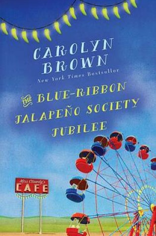 Cover of The Blue-Ribbon Jalapeno Society Jubilee