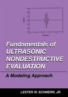 Cover of Fundamentals of Ultrasonic Nondestructive Evaluation