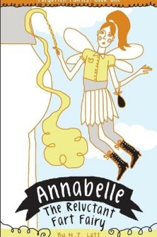 Cover of Annabelle, the Reluctant Fart Fairy