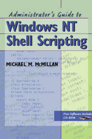 Cover of Mcmillan the Adminis Guide to Wind NT Shell Scrip