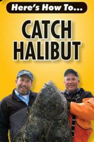 Cover of Catch Halibut