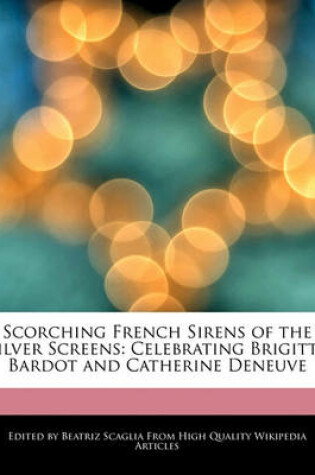 Cover of Scorching French Sirens of the Silver Screens