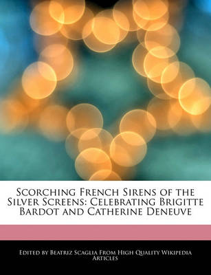 Book cover for Scorching French Sirens of the Silver Screens