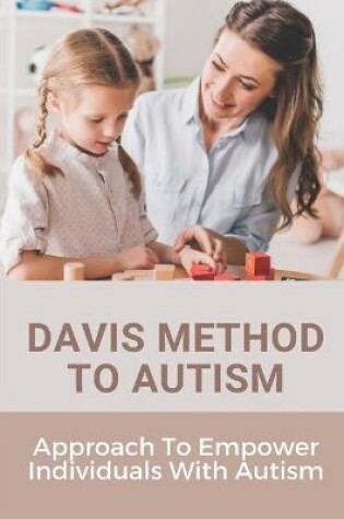 Cover of Davis Method To Autism