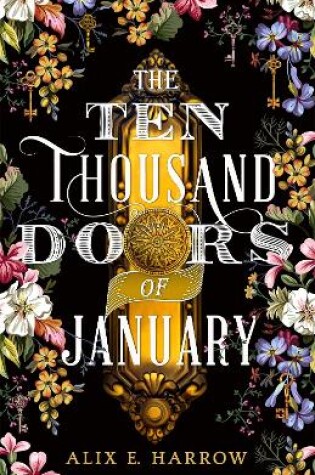 The Ten Thousand Doors of January