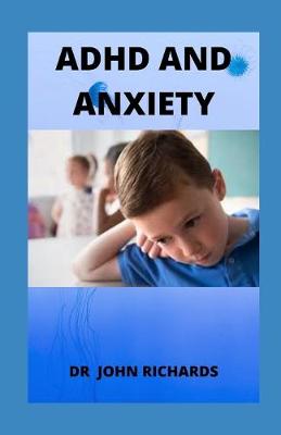 Book cover for ADHD and Anxiety