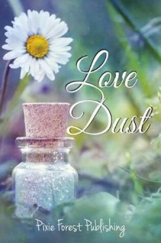 Cover of Love Dust