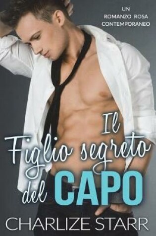 Cover of Il Figlio Segreto del Capo
